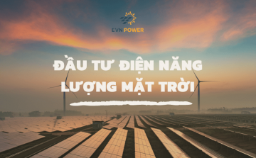 Đầu Tư Điện Năng Lượng Mặt Trời