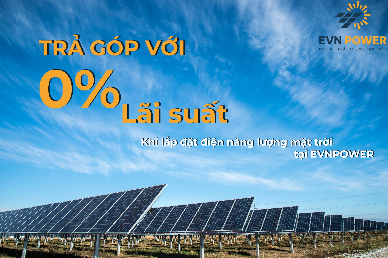 Chương trình trả góp 0% lãi suất với 20% trả trước tại EVNPOWER