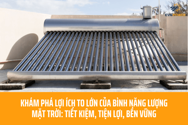 bình năng lượng mặt trời